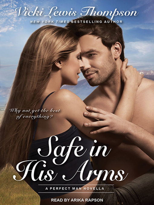 Title details for Safe in His Arms by Vicki Lewis Thompson - Wait list